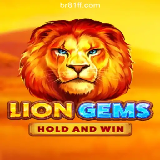 Exploring the Thrilling World of LionGems at 81ff.com - The Best Online Casino in Brazil