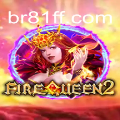 Dive into the Thrilling World of FireQueen2: An Online Gaming Phenomenon